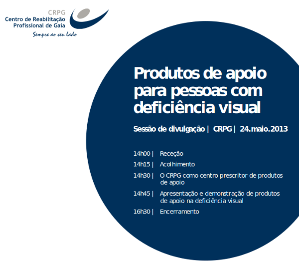 Sessão de divulgação sobre produtos de apoio para pessoas com deficiência visual