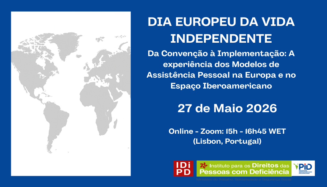 Leia mais sobre Dia Europeu da Vida Independente